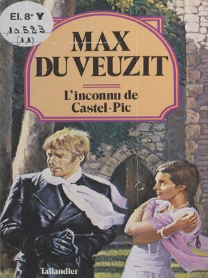 cover image of L'inconnu de Castel-Pic